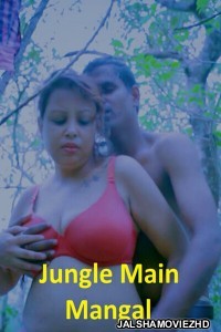Jungle Main Mangal (2023) XPrime Original