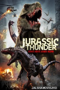 Jurassic Thunder (2019) English Movie