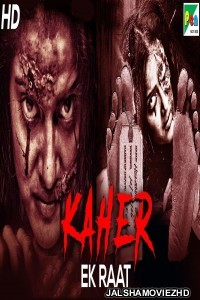 Kaher Ek Raat (2020) South Indian Hindi Dubbed Movie