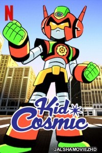 Kid Cosmic (2022) Season 3 Hindi Web Series Netflix Original