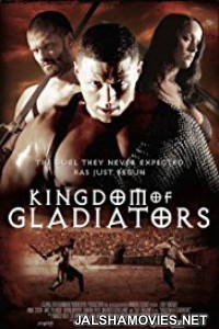 Kingdom of Gladiators (2011) Dual Audio Hindi Dubbed