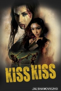 Kiss Kiss (2019) Hindi Dubbed