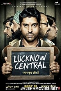 Lucknow Central (2017) Hindi Movie
