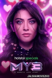MY3 (2023) Hindi Web Series Hotstar Original