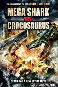 Mega Shark vs Crocosaurus (2010) Hindi Dubbed