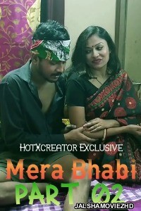 Mera Bhabi Part 2 (2022) HotXcreator Original