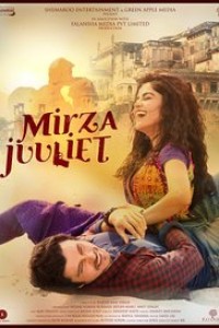 Mirza Juuliet (2017) Hindi Movie