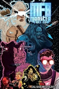 Monster Force Zero (2019) Hindi Dubbed