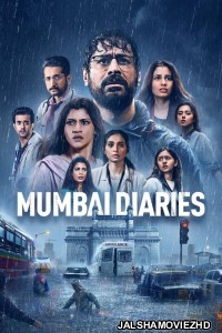 Mumbai Diaries (2023) Season 2 Hindi Web Series Prime Video Original
