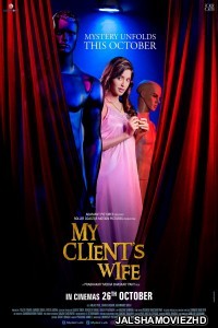 My Clients Wife (2020) Hindi Movie