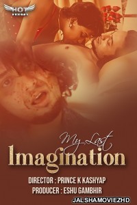 My Last Imagination (2020) Hotshot