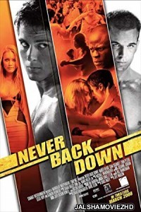 Never Back Down (2008) Hindi Dubbed