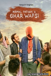 Nirmal Pathak Ki Ghar Wapsi (2022) Hindi Web Series SonyLiv Original