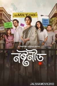 Noshtoneer (2023) Bengali Web Series Hoichoi Original