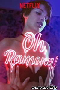 Oh Ramona (2019) English Movie