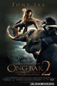 Ong Bak 2 The Beginning (2008) Hindi Dubbed