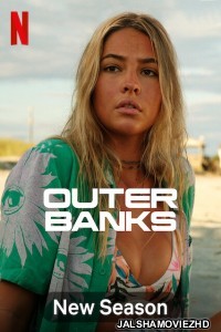 Outer Banks (2021) Season 2 Hindi Web Series Netflix Original
