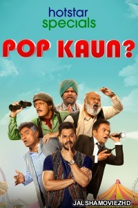 Pop Kaun (2023) Hindi Web Series Hotstar Original