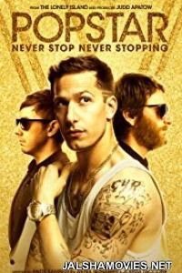 Popstar Never Stop Never Stopping (2016) Dual Audio Hindi Dubbed