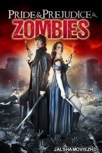 Pride and Prejudice and Zombies (2016) Hindi Dubbed