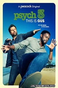 Psych 3 This Is Gus (2021) Hollwood Bengali Dubbed