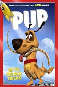Pup (2013) Hindi Dubbed