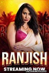 Ranjish (2023) Hunters Original
