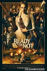Ready Or Not (2019) Hindi Dubbed