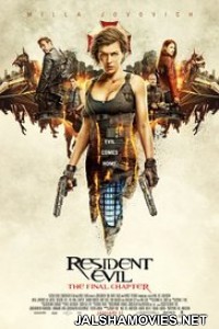 Resident Evil The Final Chapter (2016) Dual Audio Hindi Dubbed Movie