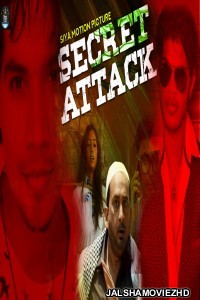 Secret Attack (2020) Hindi Movie