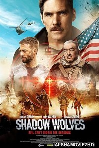 Shadow Wolves (2019) Hindi Dubbed