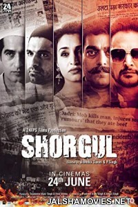 Shorgul (2016) Hindi Movie