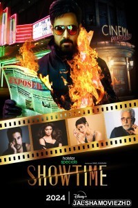 Showtime (2024) Hindi Web Series Hotstar Original