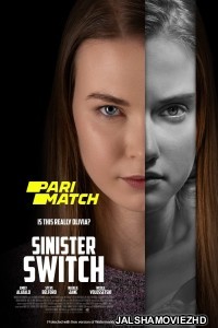Sinister Switch (2021) Hollywood Bengali Dubbed