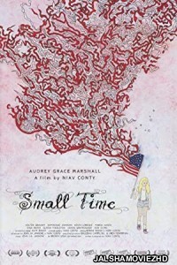 Small Time (2020) Hollwood Bengali Dubbed