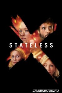 Stateless (2020) Hindi Web Series Netflix Original