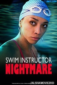 Swim Instructor Nightmare (2021) Hollywood Bengali Dubbed