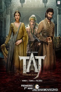 Taj Divided by Blood (2023) Hindi Web Series ZEE5 Original