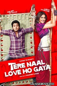 Tere Naal Love Ho Gaya (2012) Hindi Movie