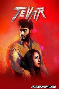 Tevar (2015) Hindi Movie