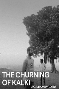 The Churning of Kalki (2015) Bengali Movie