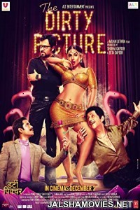 The Dirty Picture (2011) Hindi Movie