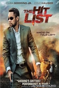 The Hit List (2011) Hindi Dubbed