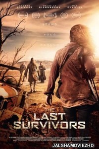 The Last Survivors (2014) Hindi Dubbed