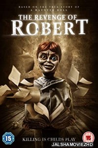 The Revenge Of Robert The Doll (2018) Hindi Dubbed
