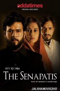 The Senapatis (2019) Bnegali Web Series AddaTimes Original