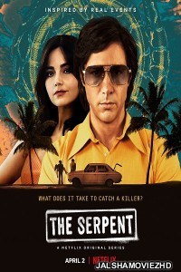The Serpent (2021) Hindi Web Series Netflix Original