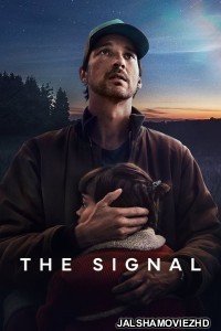 The Signal (2024) Hindi Web Series Netflix Original
