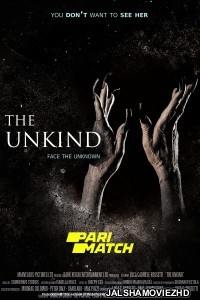 The Unkind (2021) Hollywood Bengali Dubbed