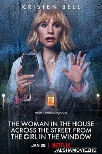 The Woman in the House Across the Street from the Girl in the Window (2022) Hindi Web Series Netflix
